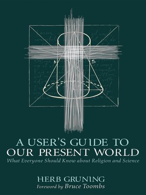 cover image of A User's Guide to Our Present World